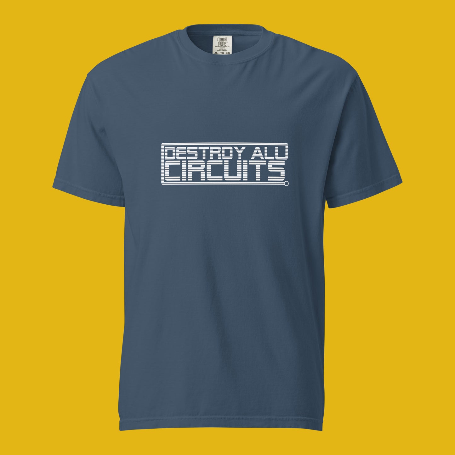 Destroy All Circuits - Unisex garment-dyed heavyweight t-shirt