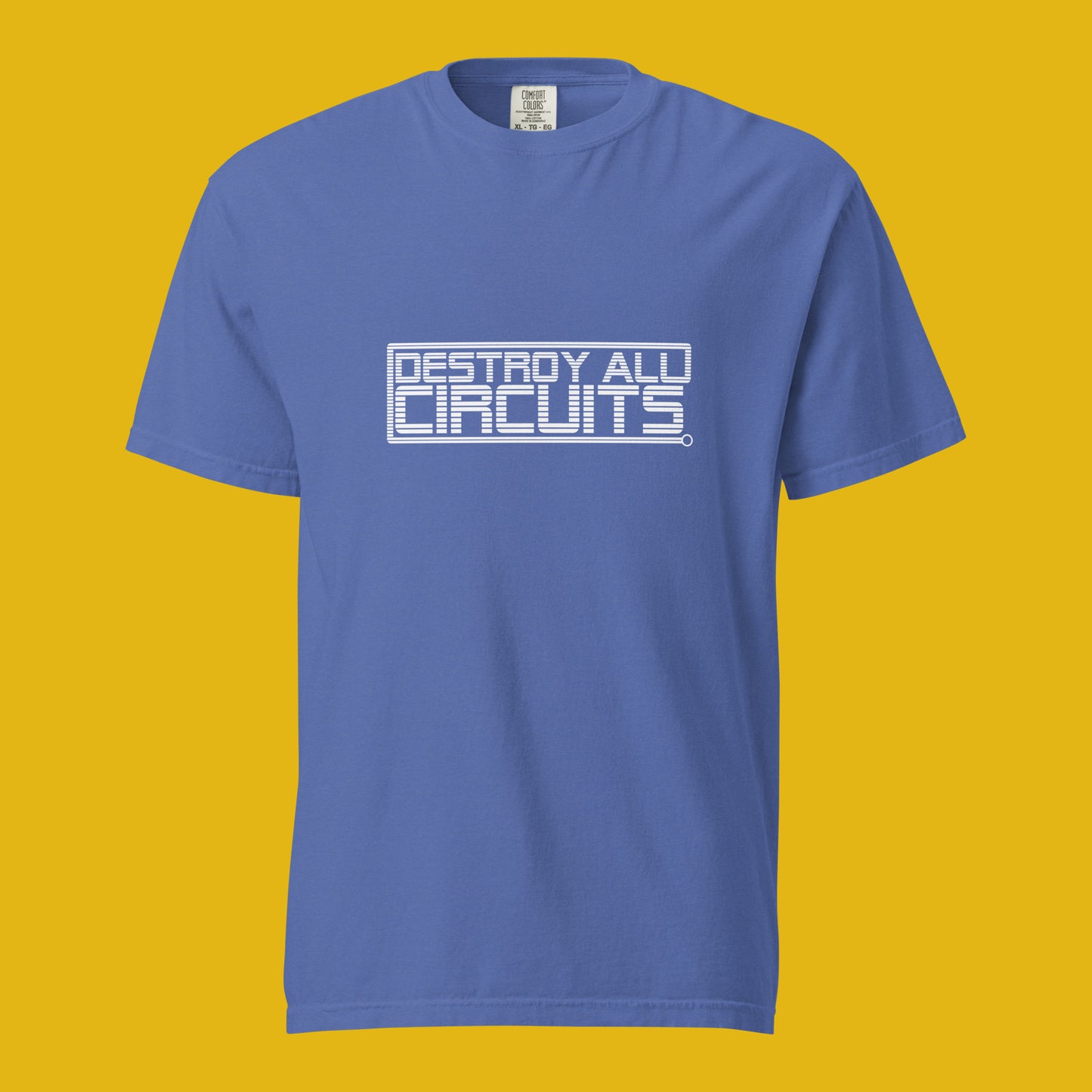 Destroy All Circuits - Unisex garment-dyed heavyweight t-shirt